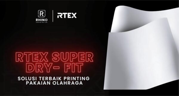Rhino Menghadirkan RTEX: Kain Drifit Kualitas Terbaik