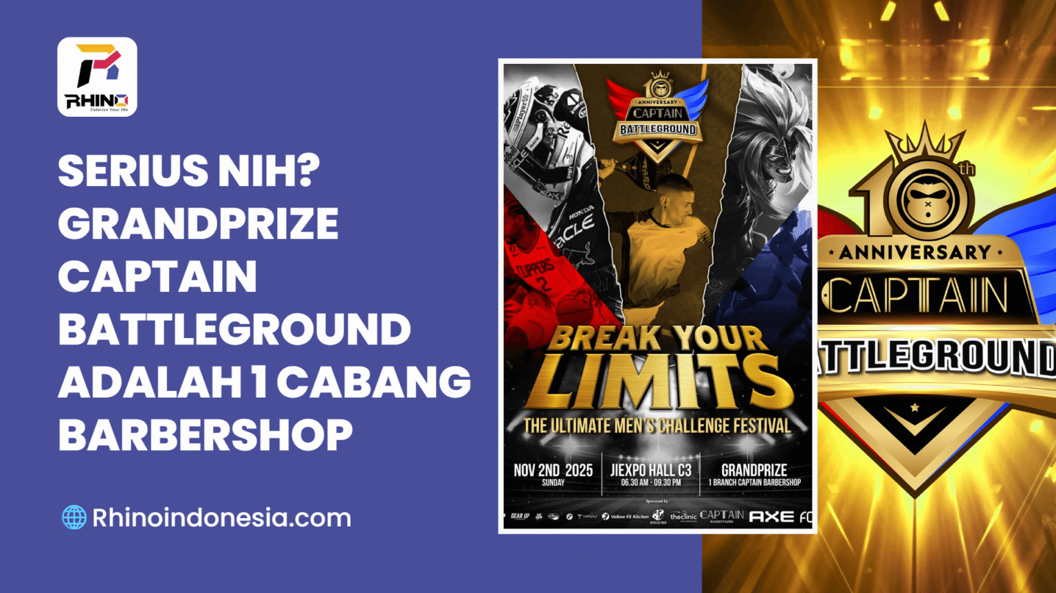 Serius Nih? Grandprize Captain Battleground Adalah 1 Cabang Barbershop Captain Battleground 2025 Break Your Limits