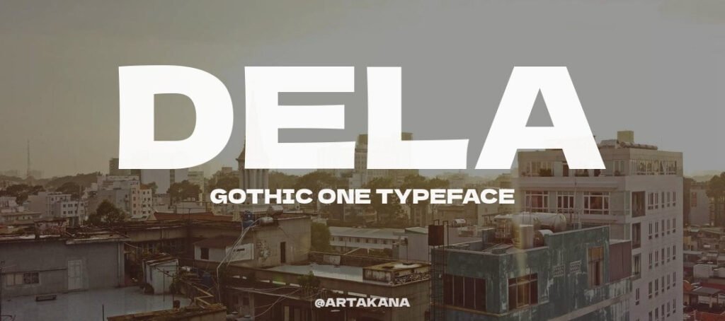 Dela Gothic One 1110x492 82336c7425